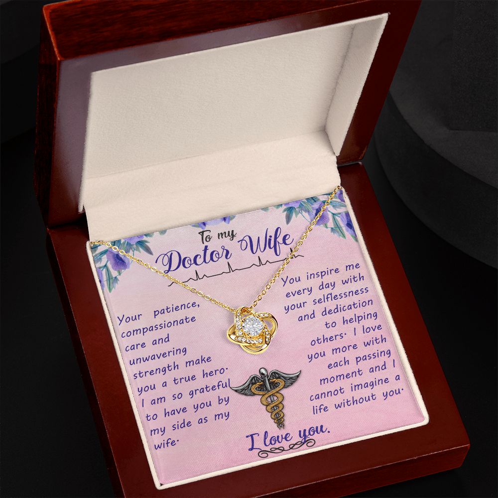 To My Doctor Wife - love knot necklace